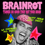 BRAINROT @ CHALK | tunes so good they rot ur brains... at Chalk Brighton