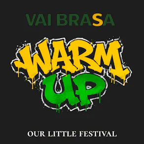 Vai Brasa - Warm Up