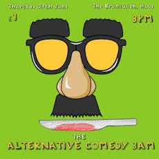 The Alternative Comedy Jam! at The Brunswick