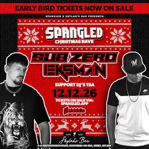 Spangled Xmas Special - Sub Zero & Eksman