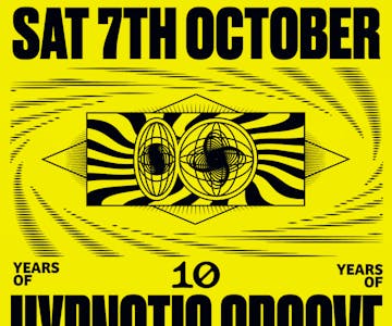 10 Years Of Hypnotic Groove