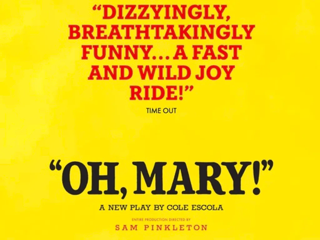 Oh, Mary! at Trafalgar Theatre
