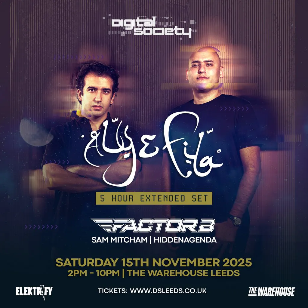 Aly & Fila [5hr Extended Set] - Digital Society Leeds at The Warehouse
