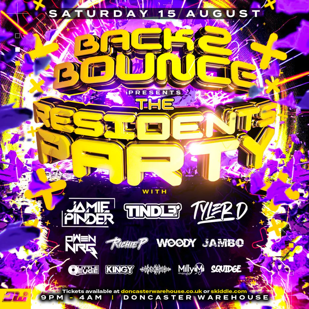Back2Bounce The residents Party at The Doncaster Warehouse