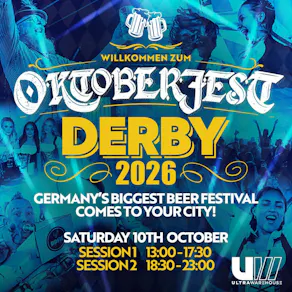 Oktoberfest | Ultra Warehouse, Derby