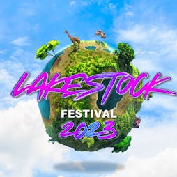 Lakestock Festival 2023 Tickets | Caversham Lakes Reading  | Sat 8th July 2023 Lineup