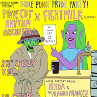 Pixie Cut Rhythm Orchestra x Fightmilk Co-Headliner at Ulster Sports Club