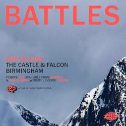 Battles Tickets | The Castle And Falcon Birmingham  | Wed 22nd June 2022 Lineup