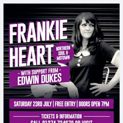 Frankie Heart & Edwin Dukes Live Tickets | Tickles Music Hall  Bradford  | Sat 23rd July 2022 Lineup