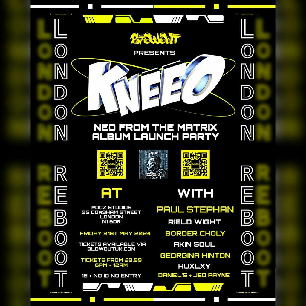 Kneeo NFTM ALbum Launch Party - London Reboot | 65a Brushfield Street ...