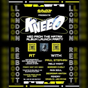 Kneeo NFTM ALbum Launch Party - London Reboot