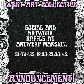 West presents: Social & raffle at Antwerp Mansion