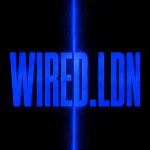Wired LDN Presents The Launch Party