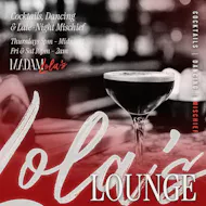 Lola's Cocktail Lounge at Madam Lola's Cabaret And Vaudeville