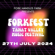 ForkFest2024 at Fork Handles Farm Shop