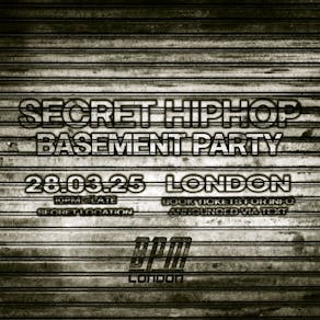 Secret Hiphop Basement Party