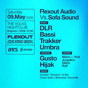 Flexout vs Sofa Sound - DLR, Bassi, Umbra, Trakker