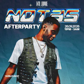 NOTHING HITS HARDER: NOT3S Afterparty!