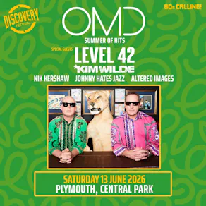 80s Calling! Plymouth w/ OMD, Level 42, Kim Wilde & more!