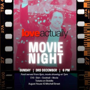 August House Movies: Love Actually
