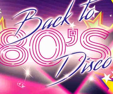 Back to the 80s Disco Night - castle Bromwich