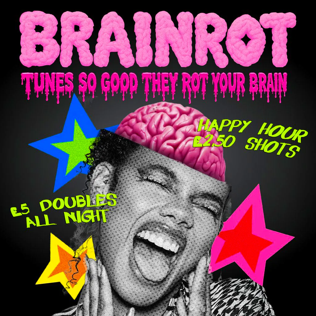 BRAINROT @ CHALK | tunes so good they rot ur brains... at Chalk Brighton