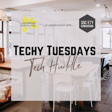 Techy Tuesdays Monthly Meet-Up at Society 1