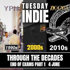 Tuesday Indie at Ziggys THROUGH THE DECADES 4 June at Ziggys
