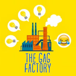 The Gag Factory Tickets | Artista Cafe And Gallery Brighton  | Wed 15th February 2023 Lineup