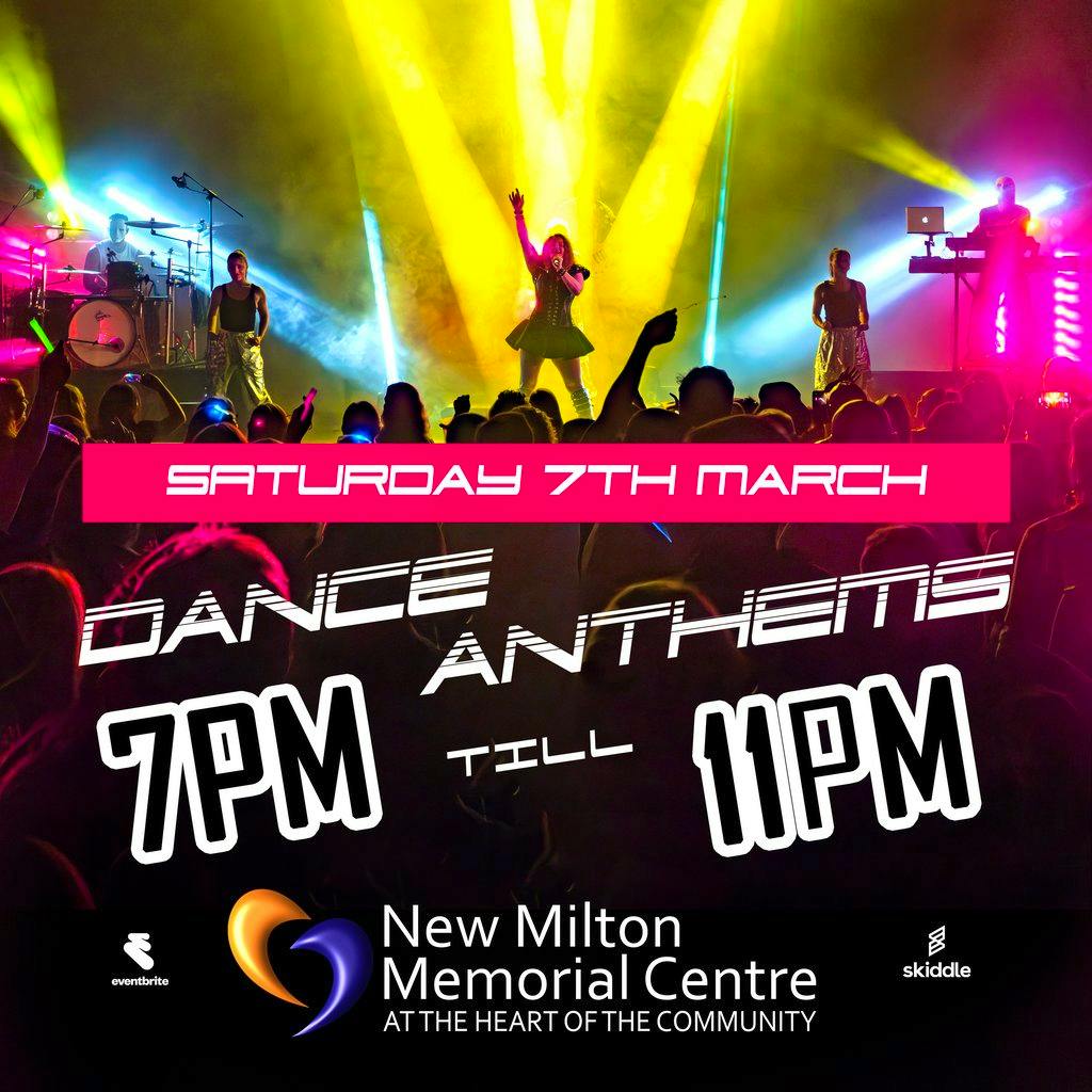 DANCE ANTHEMS LIVE Night Time - New Milton at New Milton Memorial Centre