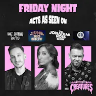Friday Night Showcase|| Creatures Comedy Club at Creatures Comedy Club