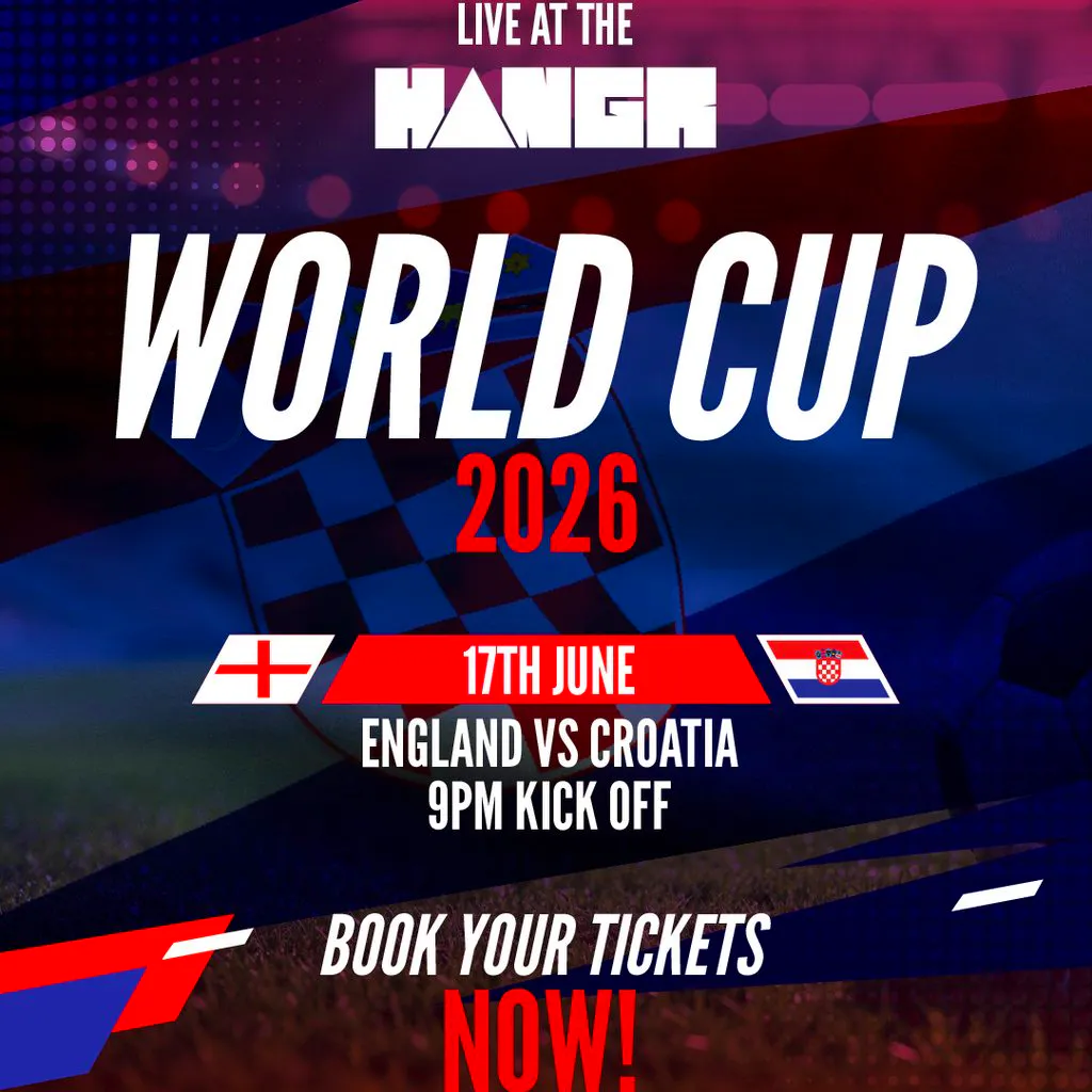 England vs Croatia | World Cup 2026 Live | The Hangr at SYSheffield (Steel Yard)