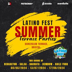 Latino Fest Summer Day Party (Bristol) June 2024 Tickets | Dare To Club Bristol  | Sat 8th June 2024 Lineup
