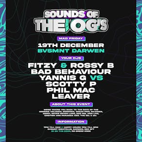 Sounds Of The OG's @ BVSMNT, Darwen (19.12.25)