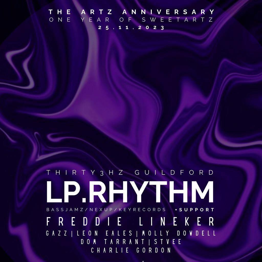 The Artz Anniversary + LP.RHYTHM At Thirty3Hz | Thirty3Hz 