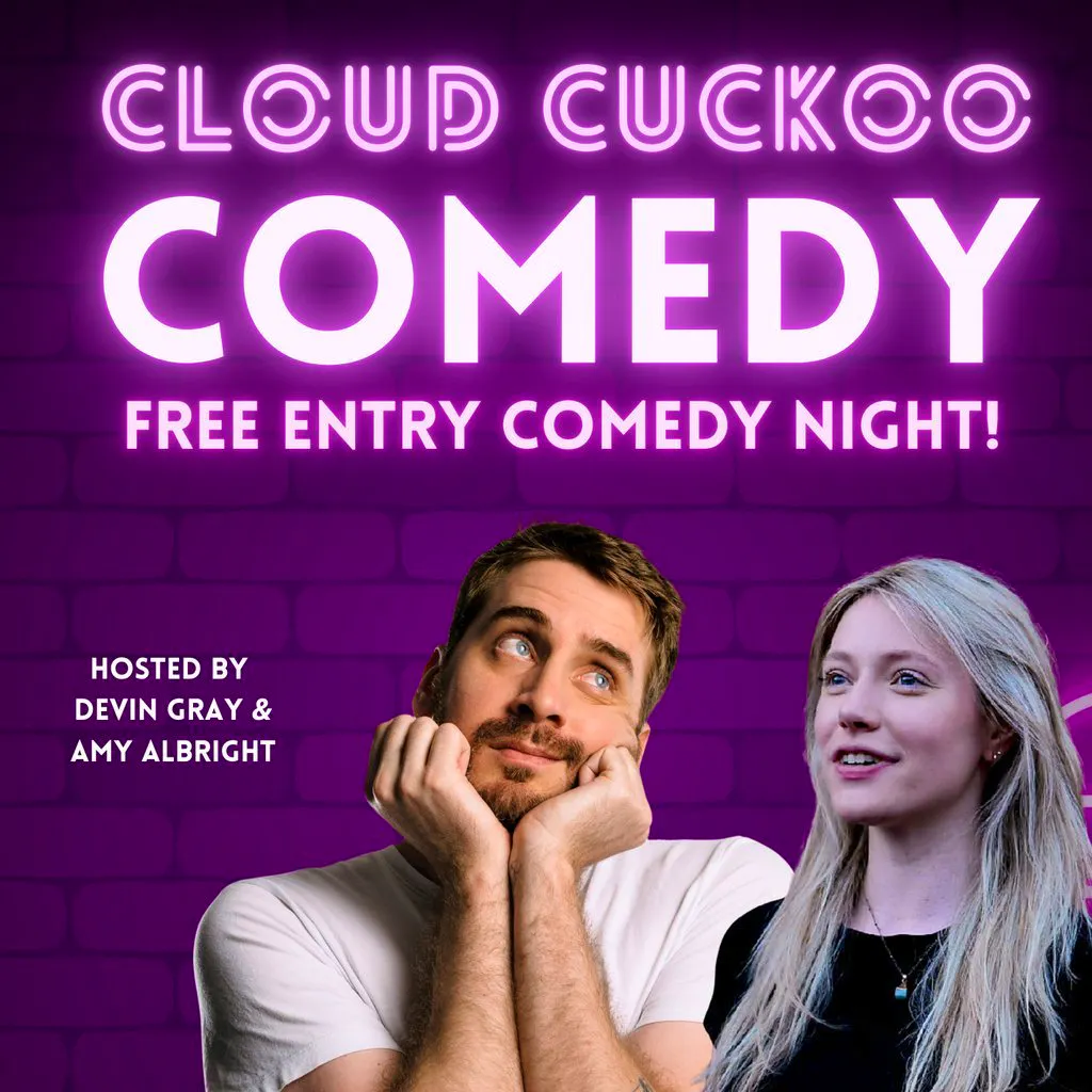 Cloud Cuckoo Comedy night at Cuckoo (Prestwich)