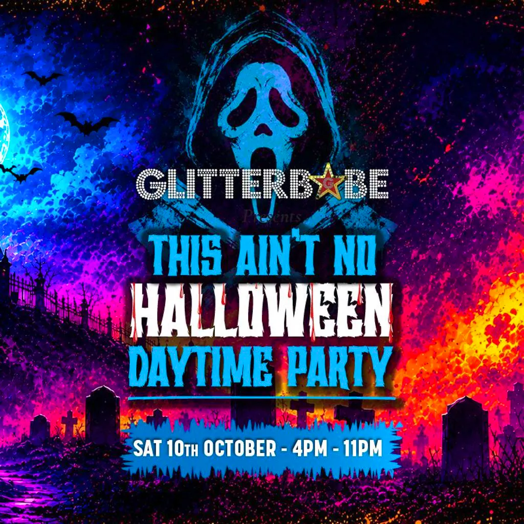 Glitterbabe presents "This ain't no Halloween daytime party” at Clubden