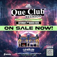 Que Club Reunion at O2 Institute