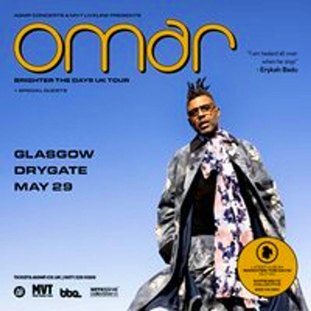 Omar 'Brighter The Days' at Drygate