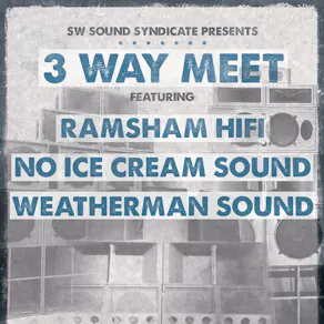 SW Sound Syndicate presents 3 way meet