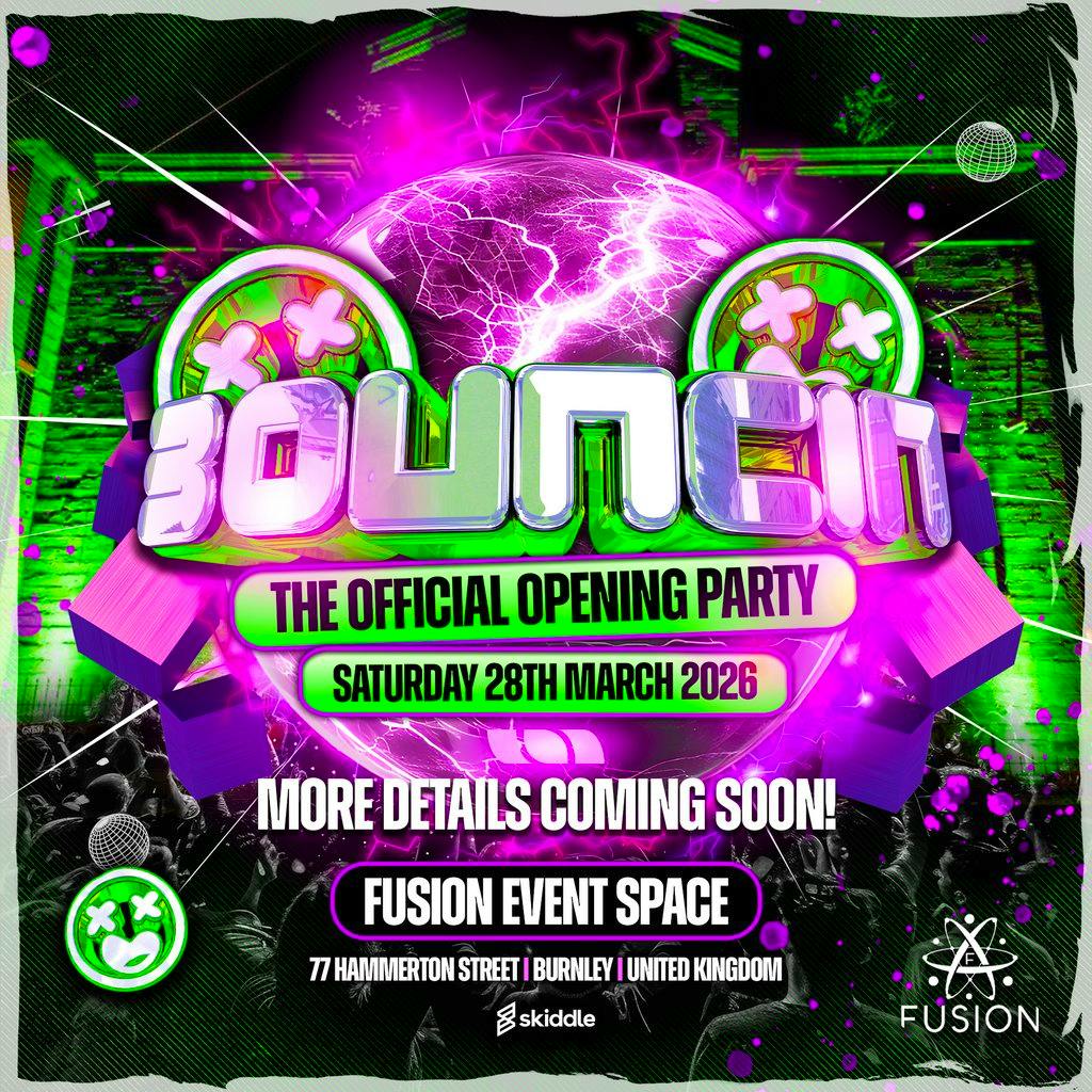 Bouncin @ Fusion Burnley at Fusion Event Space