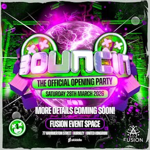 Bouncin @ Fusion Event Space Burnley