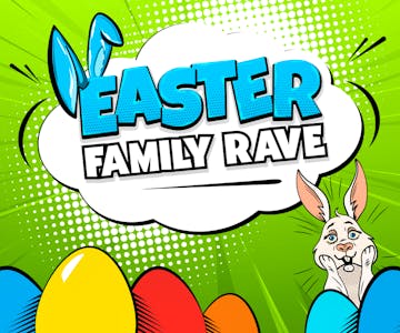 Happyface: Easter Fun Day Family Rave - Keele Uni