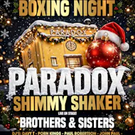 Paradox Shimmy Shaker BOXING NIGHT SPECIAL at The Oldy Club