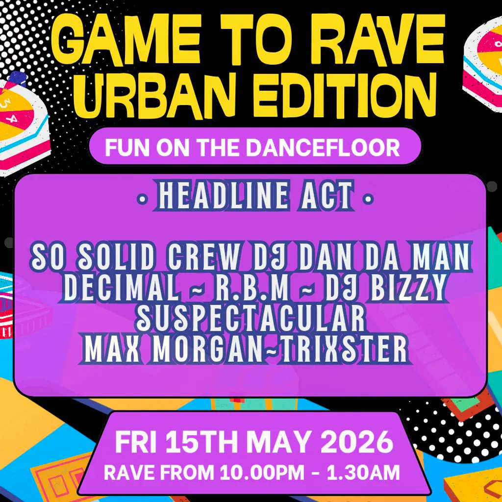 Game to Rave: Urban Edition at Canvas Bournemouth