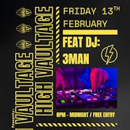 High Vaultage - FREE at Vault 17