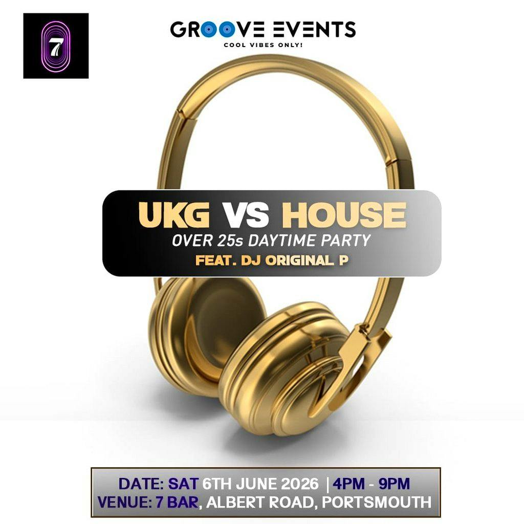 UK Garage vs House Day Party at 7 Bar