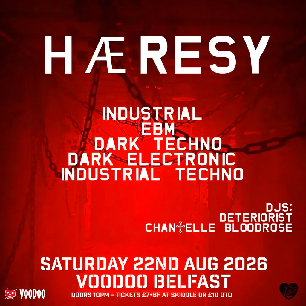 HÆresy at Voodoo Belfast