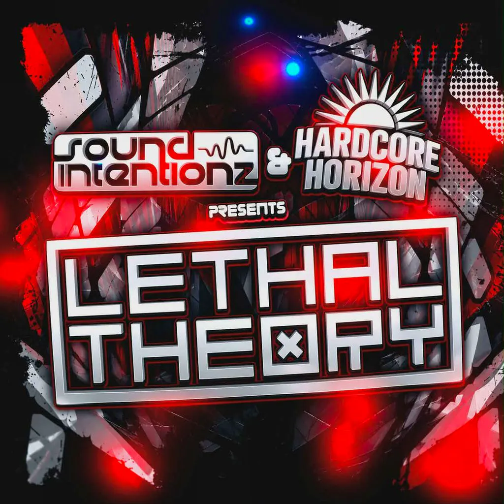 Sound Intentionz X Hardcore Horizon Presents Lethal Theory at Babylon Lounge Club