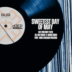 Sweetest Day Of May - Sat 2nd May 2026